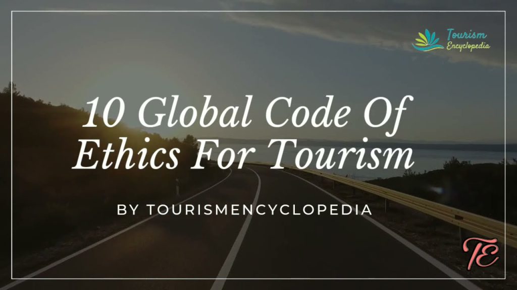 global code of ethics for tourism bahasa indonesia Global code of ethics for tourism – uclg-mewa